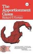 The Apportionment Cases di Richard C. Cortner edito da W. W. Norton & Company