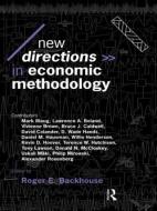 New Directions in Economic Methodology di Roger Backhouse edito da Routledge
