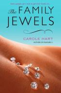 The Family Jewels di Carole Hart edito da New American Library