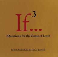 If 3 di Evelyn Mcfarlane, James Saywell edito da Random House USA Inc