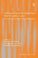 China's New Enterprise Bankruptcy Law di Yongqian Xu, Haizheng Zhang edito da Taylor & Francis Ltd