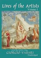 Lives of the Artists, Volume 1 di Giorgio Vasari edito da Blackstone Audiobooks