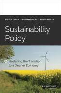Sustainability Policy di Steven Cohen edito da John Wiley & Sons