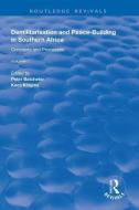 Demilitarisation and Peace-Building in Southern Africa di Peter Batchelor edito da Taylor & Francis Ltd