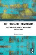 The Portable Community di Robert Gardner edito da Taylor & Francis Ltd