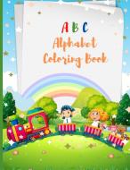 ABC Alphabet Coloring Book di Teodorescu Anda edito da Teodorescu Anda