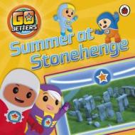 Go Jetters: Summer at Stonehenge di Ladybird edito da BBC Children's Books