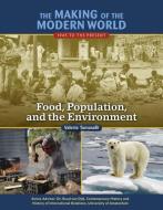 Food Population and the Environment di Dijk Van edito da Mason Crest Publishers