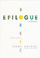Epilogue di Anne Roiphe edito da Blackstone Audiobooks