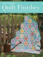 Quilt Finishes di Darlene Zimmerman edito da F&w Publications Inc