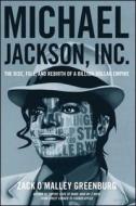 Michael Jackson, Inc. di Zack O. Greenburg edito da Atria Books