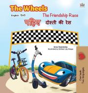 The Wheels -The Friendship Race (English Hindi Bilingual Book) di Kidkiddos Books, Inna Nusinsky edito da KidKiddos Books Ltd.