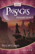 Fendar's Legacy di Paul McCusker edito da Tyndale House Publishers