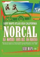 Surfmaps USA Norcal: 2010 Edition di Surf Maps Com edito da FASTPENCIL