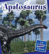 Apatosaurus di Lucia Raatma edito da CHERRY LAKE PUB