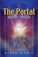 The Portal di Allen Hively edito da Booklocker.com, Inc.
