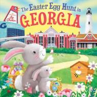 The Easter Egg Hunt in Georgia di Laura Baker edito da HOMETOWN WORLD