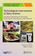 Technological Interventions In Dairy Science edito da Apple Academic Press Inc.