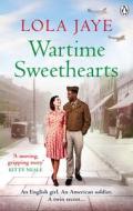 Wartime Sweethearts di Lola Jaye edito da Ebury Publishing