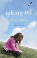 Taking Off di Janice Marriott edito da Harpercollins Publishers (new Zealand)