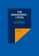 The awakening - L'éveil di Abubacer Ibn Tofayl edito da Books on Demand