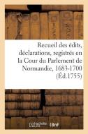 Recueil des dits, d clarations, lettres patentes, arrests et r glemens du roy di Collectif edito da Hachette Livre - BNF