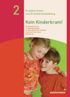 Kein Kinderkram! Band 2. Schülerbuch di Anja Berkemeier, Dietmar Böhm, Stefanie Dreißen, Kurt-Helmuth Eimuth, Volker Fischer, Andrea Friedhofen edito da Westermann Schulbuch