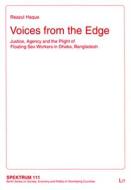 Voices from the Edge di Reazul Haque edito da Lit Verlag