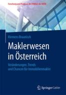 Maklerwesen in Österreich di Klemens Braunisch edito da Gabler, Betriebswirt.-Vlg