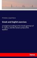Greek and English exercises di Th Breitter, Joseph Rainer edito da hansebooks