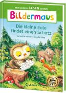 Bildermaus - Die kleine Eule findet einen Schatz di Annette Moser edito da Loewe Verlag GmbH