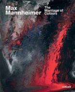 Max Mannheimer edito da Hirmer Verlag