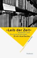 »Leib der Zeit« edito da Wallstein Verlag GmbH