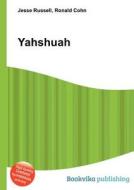 Yahshuah edito da Book On Demand Ltd.