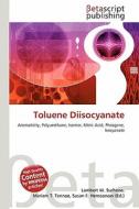 Toluene Diisocyanate edito da Betascript Publishing