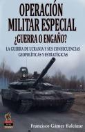 Operación Militar Especial edito da Ediciones Salamina