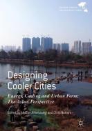 Designing Cooler Cities edito da Springer-Verlag GmbH