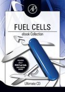 Fuel Cells Ebook Collection di Dr. Subhash C. Singhal, Daniel Sperling, Bent Sorensen, Frano Barbir, Dr. Nigel Brandon, Colleen Spiegel, Tim Zhao edito da Elsevier Science Publishing Co Inc