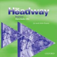 New Headway: Beginner: Class Audio Cds (2) di Liz Soars, John Soars edito da Oxford University Press