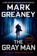 The Gray Man di Mark Greaney edito da Penguin Publishing Group