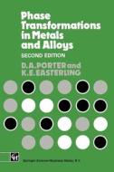 Phase Transformations In Metals And Alloys di David A. Porter, K .E. Easterling edito da Chapman And Hall