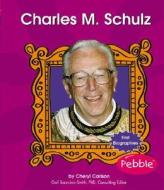 Charles M. Schulz di Cheryl Carlson edito da Capstone Press