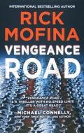 Vengeance Road di Rick Mofina edito da Mira Books