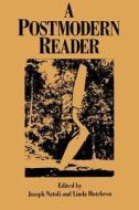 Postmodern Reader di Joseph Natoli edito da State University Press of New York (SUNY)