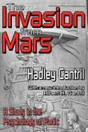 The Invasion from Mars di Hadley Cantril edito da Taylor & Francis Ltd