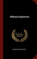 Military Explosives edito da CHIZINE PUBN