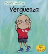 Vergenza = Embarrassed di Sarah Medina edito da Heinemann Educational Books
