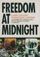 Freedom at Midnight di Larry Collins, Dominique Lapierre edito da Blackstone Audiobooks