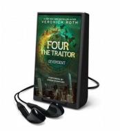 The Traitor: A Divergent Story di Veronica Roth edito da HarperCollins Publishers