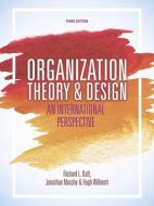 Organization Theory and Design di Richard L. Daft, Jonathan Murphy, Hugh Willmott edito da Cengage Learning EMEA